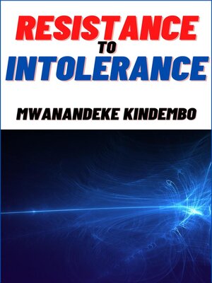 cover image of Resistance to Intolerance